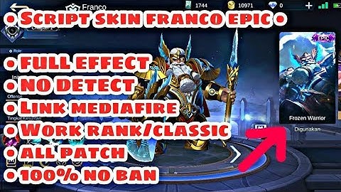 Franco epic skin script [FRANCO FROZEN WARRIOR EPIC SKIN]