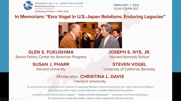 In Memoriam: "Ezra Vogel in U.S.-Japan Relations: ...