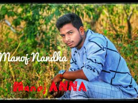 Manoj anna song DJ remix new trending