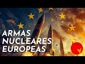 LA UNION EUROPEA QUIERE ARMAS NUCLEARES PROPIAS