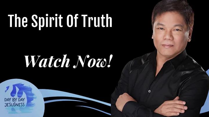 Pastor Ed Lapiz - The Spirit Of Truth  /  Official YouTube Channel 2023