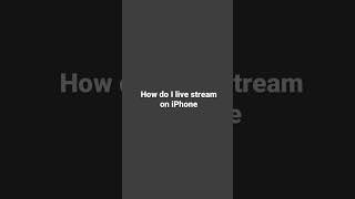 How Do I Live Stream