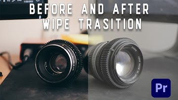 Before and After WIPE effect premiere pro tutorial