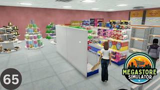 Store Expansion & New Toy License | Megastore Simulator E65