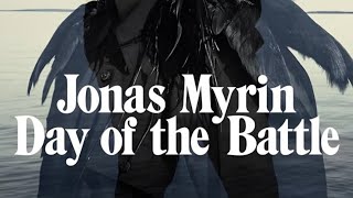 Jonas Myrin – Day of the Battle (LDN Mix)