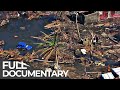 Deadly disasters cyclones  worlds most dangerous natural disasters  free documentary