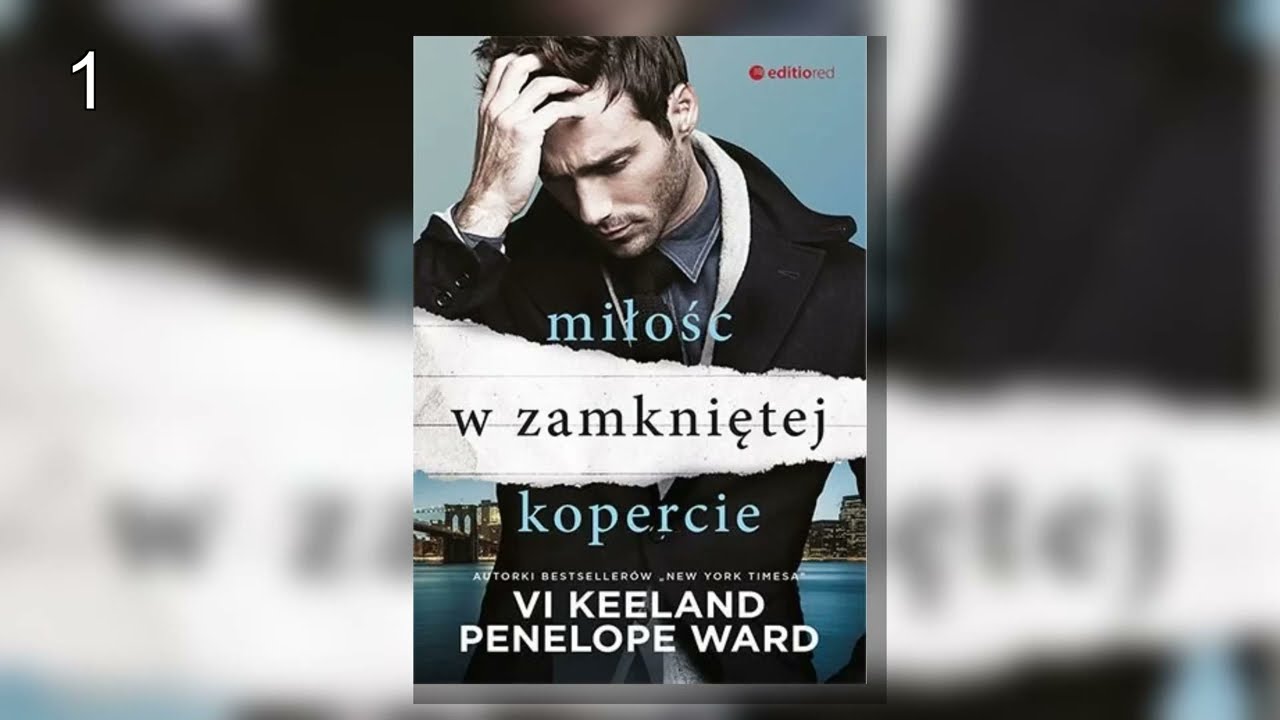 Miłość w zamkniętej kopercie.P1 -  Penelope Ward - Audiobook Timeless | Romance