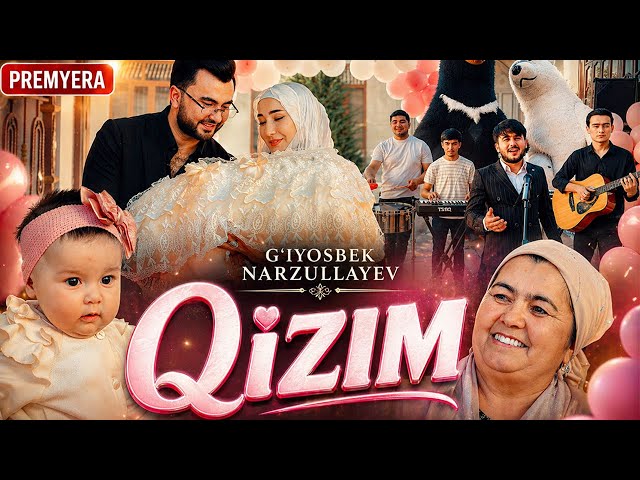 Giyosbek Narzullayev-Qizim