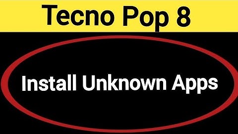 How to install unknown apps, install APK, Tecno Pop 8 me third party app install kaise karen, app in