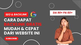 BACKLINK GRATIS!!! Dofollow dari Website DA 90+ PA 80+ - Backlink dan SEO