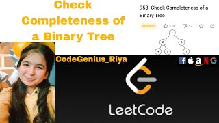 958. Check Completeness of a Binary Tree | Leetcode |