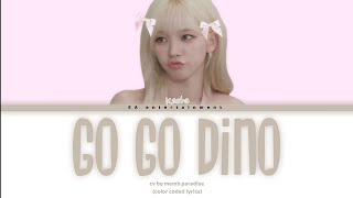 [COVER] 'GO GO DINO' (By KASHA from grup paradise)   Color Coded Lyrics