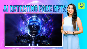 AI Detecting Fake NFTs | Tip of the Cryptoberg | 3.0 TV