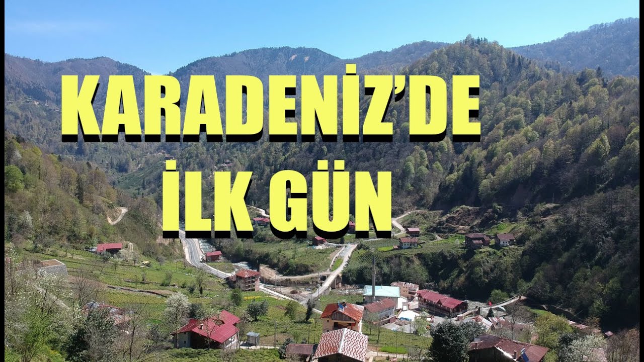 Köyümde İlk Günümüz | Karadeniz'de Köy Hayatı | Böyle Güzel Bir Köy Nerede Var | Life in the Village