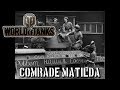 World of Tanks - Comrade Matilda