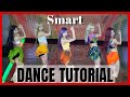 Le sserafim  smart dance mirrored tutorial slowed