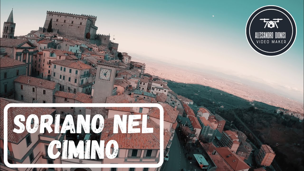 Soriano nel Cimino | Italy | Cinematic FPV