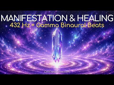 Crystal Healing and Manifestation | 432Hz + 40Hz Gamma