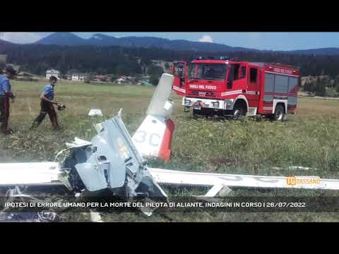 IPOTESI DI ERRORE UMANO PER LA MORTE DEL PILOTA DI ALIANTE, INDAGINI IN CORSO | 26/07/2022