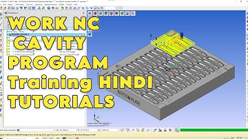 WORK NC CAM CAVITY PROGRAMING HINDI TOTURIALS #tipsofdaycadcam #worknc #machine