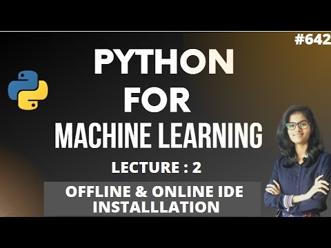 Python for ml Part 02 | Offline and online IDE's | Machine learning ...