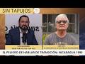 🔴🚨Hubo una transición de la guerra a la paz, pero el FSLN mantuvo pistola en la cabeza