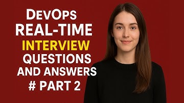 DevOps Realtime Interview Question and Answers #2: DevOps Part_2