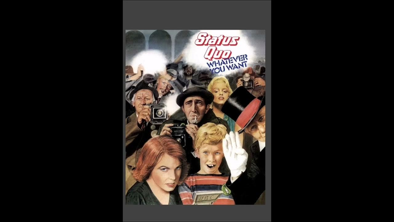 status quo, whatever you want (letra en inglés) YouTube