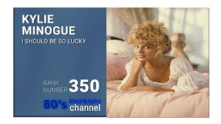 KYLIE MINOGUE - I SHOULD BE SO LUCKY