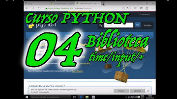 Curso Python aula 4 - Bibliotecas, import time e comando “Input”