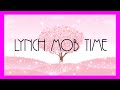 Lynch Mob Time (A song about a DISCORD SERVER) (Official Animated Lyric Video)