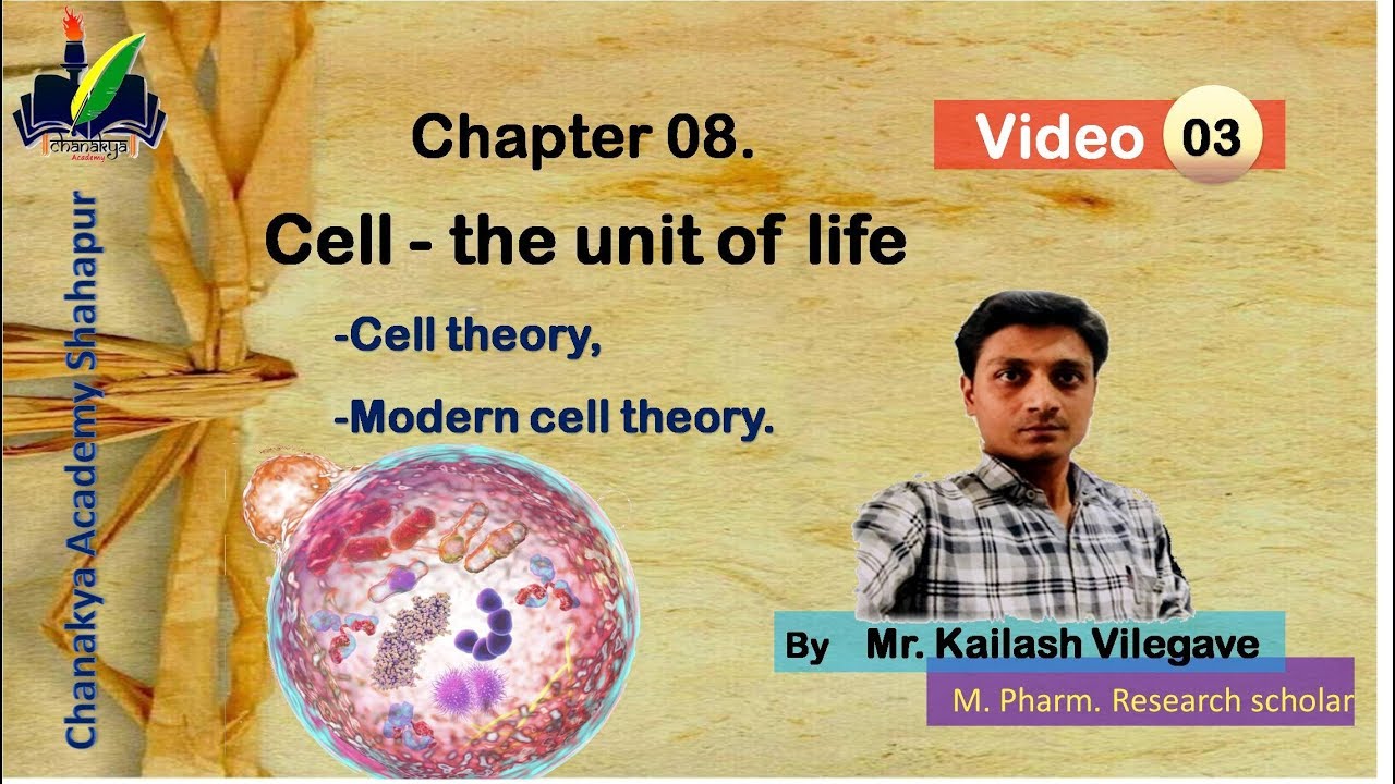 08 CELL THE UNIT OF LIFE 3 Cell theory & modern cell theory - YouTube