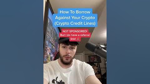 How To Borrow Against Your CRYPTO!