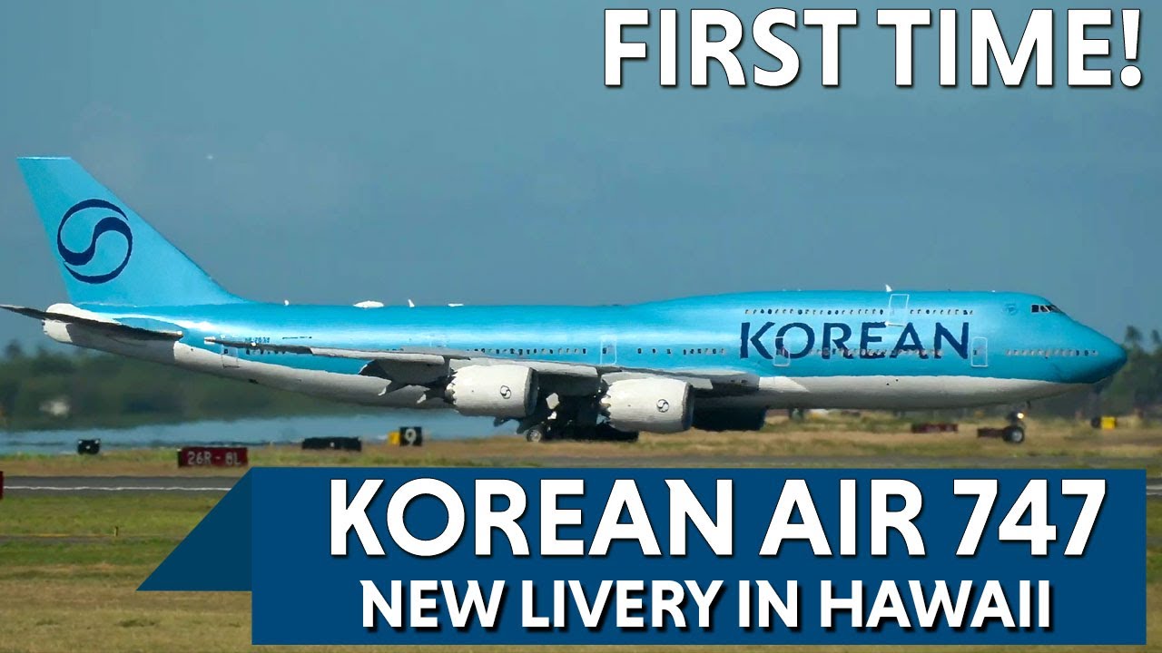 KOREAN AIR 747 RETURNS TO HNL IN NEW LIVERY!