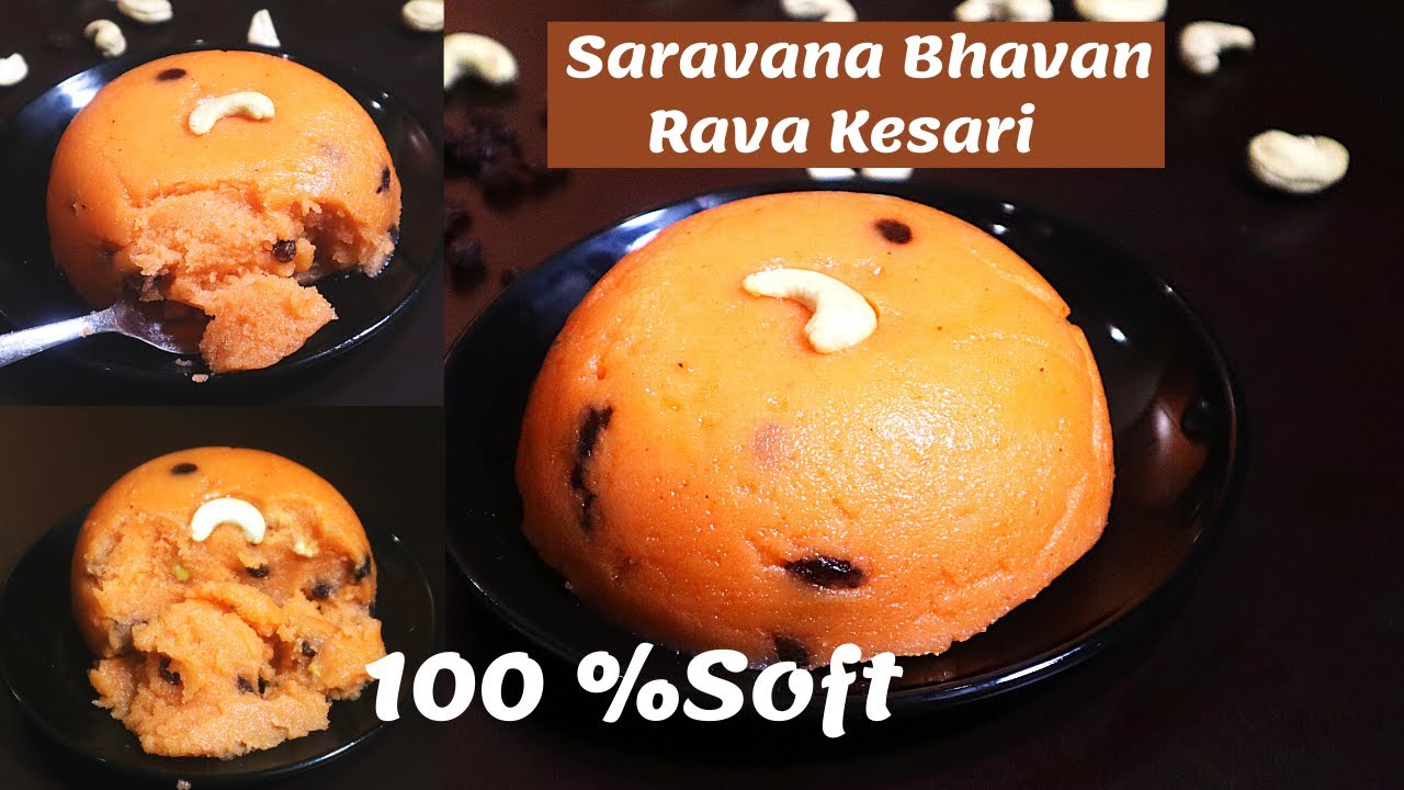 Saravana Bhavan Rava Kesari How To Make Kesari Bath Rava Kesari