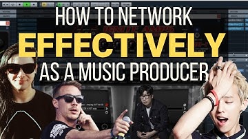 How To Network EFFECTIVELY as a Music Producer