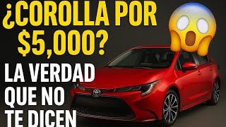 Lo que NO Quienen que Sepas, Toyota Corolla en 5Mil $$ Importado desde China. 🔥