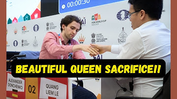 A Queen Sacrifice Masterpiece. GM Alexander Donchenko eliminate GM Liem Le. FIDE World Cup 2025