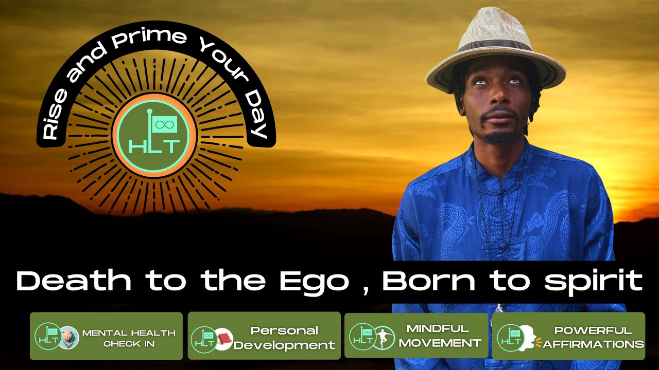 Death to ego, birth to spirit