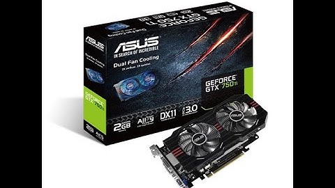 GTX750TI-2GD5 ASUS Nvidia GeForce GTX 750 Ti 2GB GDDR5 128-bit Video Graphics Card