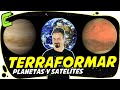 ¿Cómo Terraformar Marte y Venus?