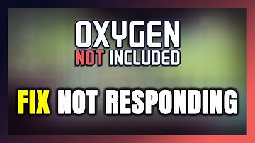 How to FIX Oxygen Not Included Not Responding!