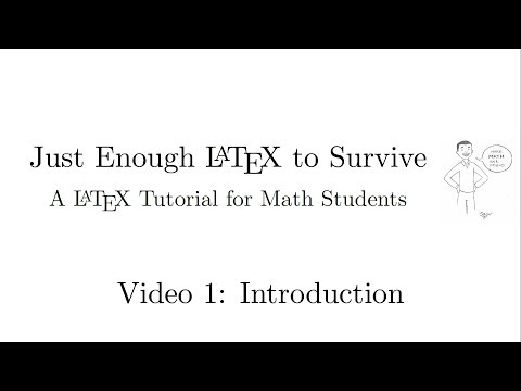 Just Enough LaTeX to Survive - 01 - Introduction