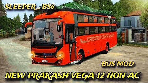 🤩🎀💥BUSSID NEW PRAKASH VEGA 12 NON AC SLEEPER BS6 BUS MOD RELEASED 🤩💥