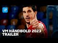 VM håndbold 2023 | Trailer | TV 2 PLAY