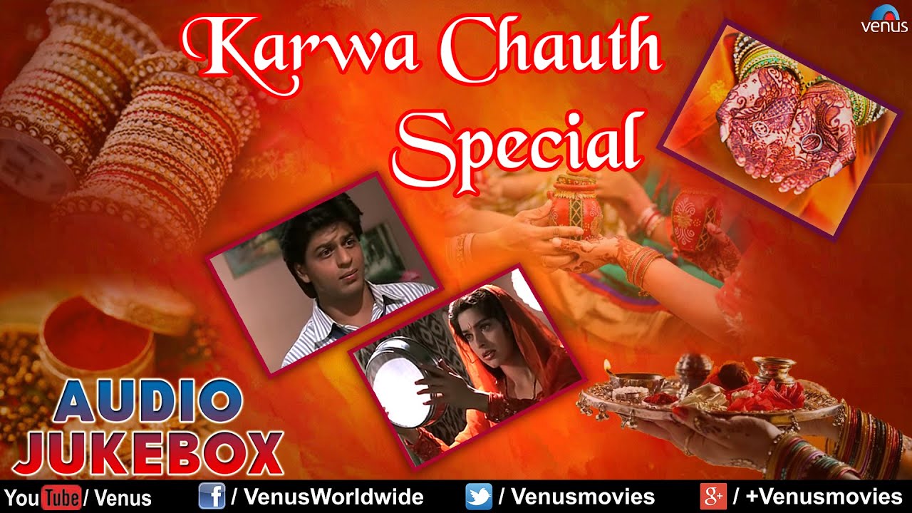 Karwa Chauth Special : Best Romantic Songs II Audio Jukebox - YouTube