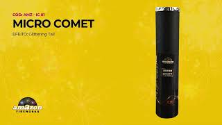 MICRO COMET - GLITTERING TAIL