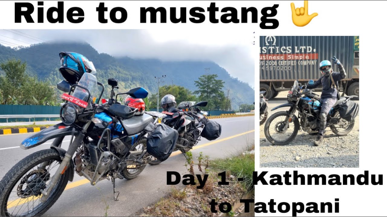 Ride to Upper mustang, korola border. Day 1 - Kathmandu to Tatopani #xpulse200 #n160 