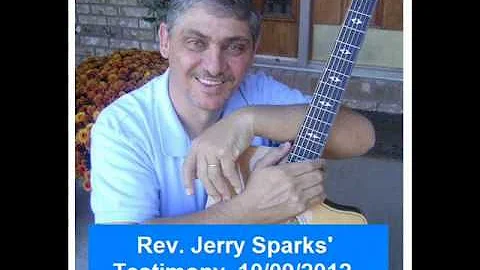 REV  JERRY SPARKS' TESTIMONY