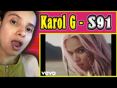 She's Babe! Karol G - S91 Reaction